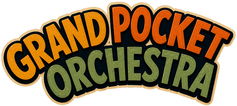 Grand Pocket Orchestra